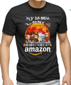 Horror characters my broom broke so now I work at Amazon shirt