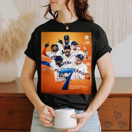 Houston Astros 7 Straight Trips To The ALCS Shirt