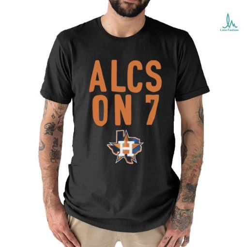 Houston Astros ALCS On 7 Shirt