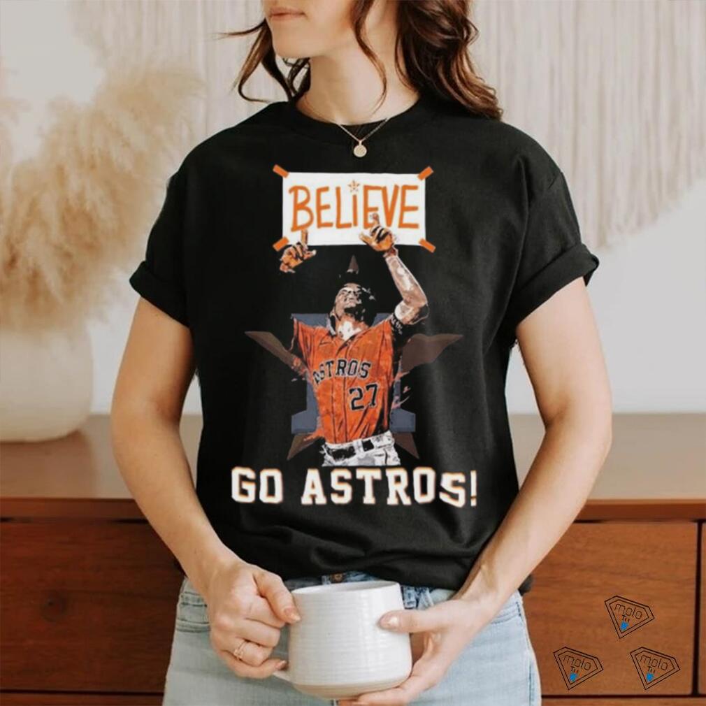 Official Houston Astros Believe Go Astros 2023 season shirt