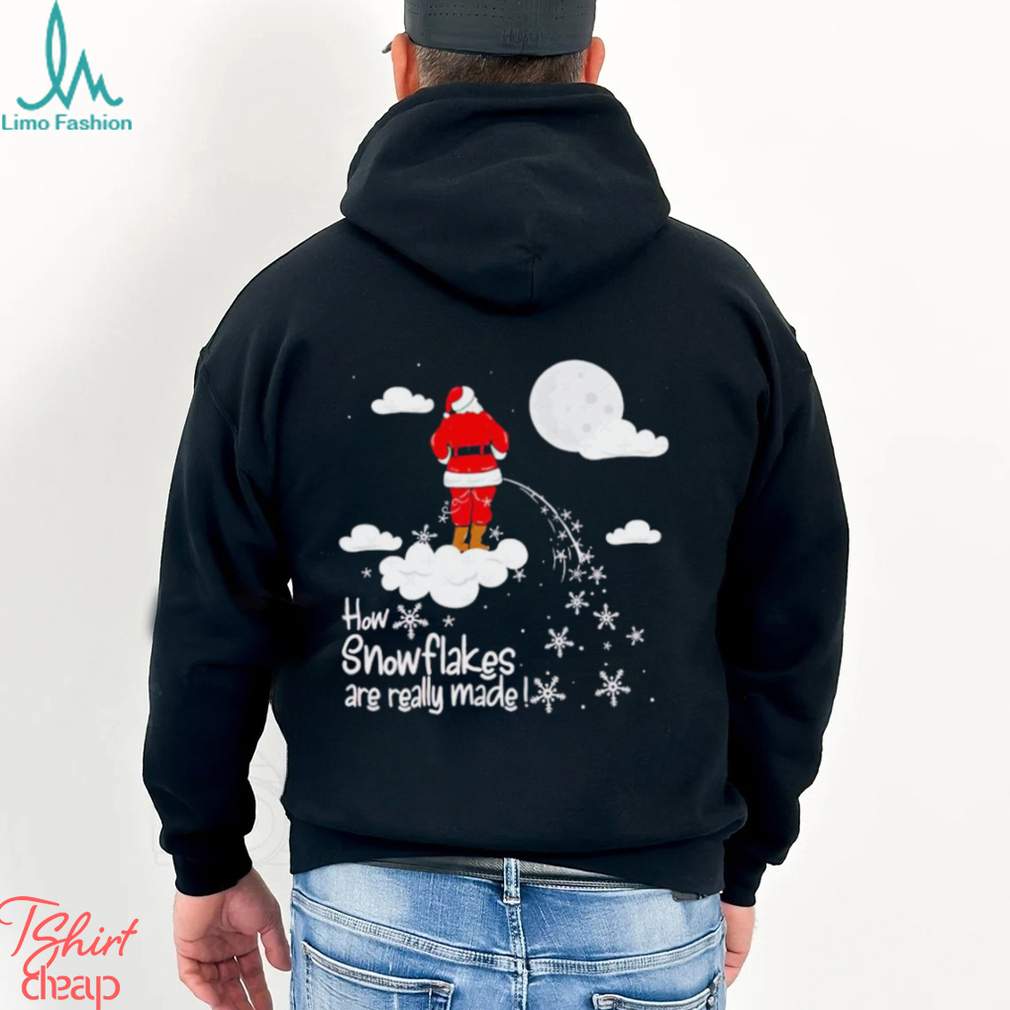 How Snowflakes are really made Inappropriate Christmas 2023 shirt How Snowflakes are really made Inappropriate Christmas 2023 shirt