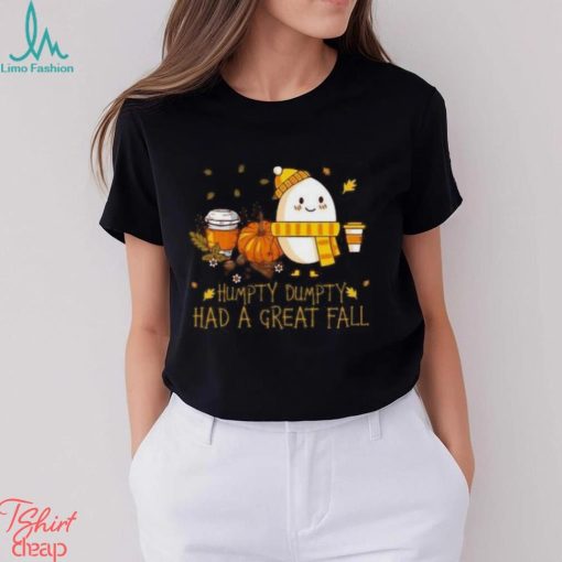 Humpty Dumpty Had A Great Sweatshirt, Humpty Dumpty Fall Shirt, Fall Season, Fall Vibes Shirt, Autumn Sweatshirt, Thanksgiving Gift