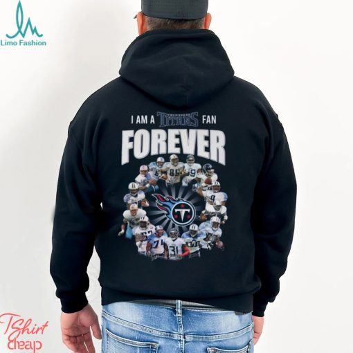 I Am A Tennessee Titans Fan Forever Signature Unisex T Shirt