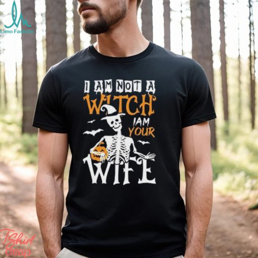 I Am Not A Witch Your Wife 2023 Halloween Tee T Shirt Unisex