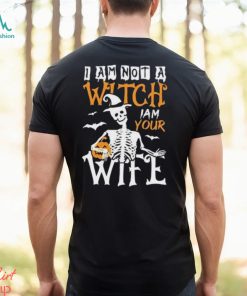 I Am Not A Witch Your Wife 2023 Halloween Tee T Shirt Unisex