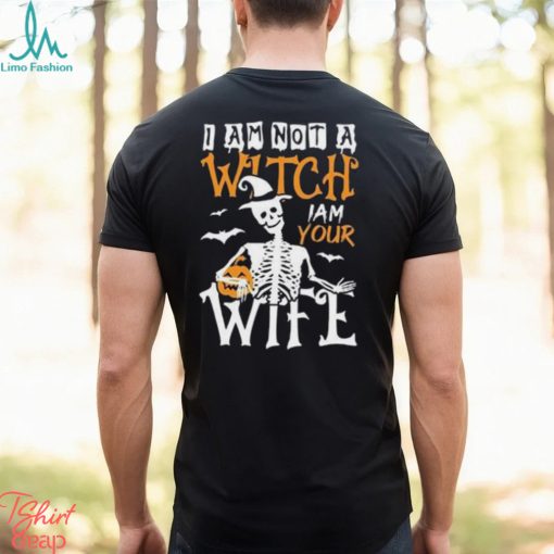 I Am Not A Witch Your Wife 2023 Halloween Tee T Shirt Unisex