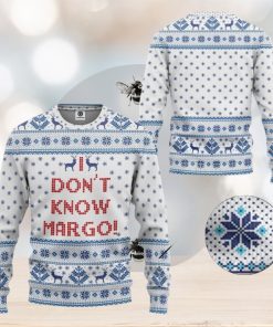 I Dont Know Margo National Lampoons Christmas Ugly 3D Sweater Gift For Men And Women