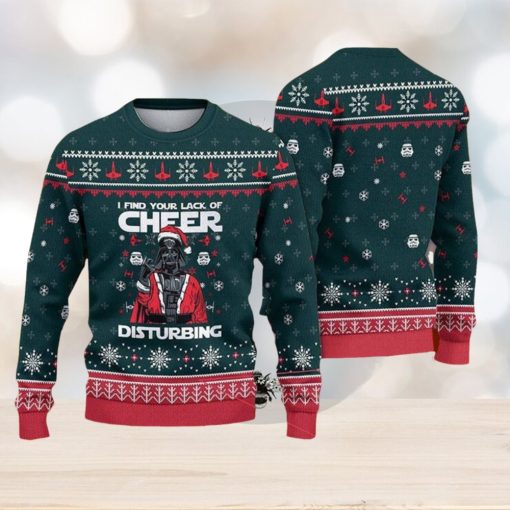 I Find Your Lack Of Cheer Disturbing Ugly Christmas Sweater