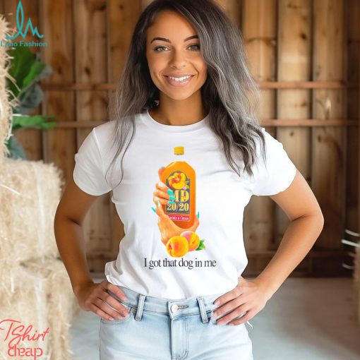 I Got That Dog In Me Shirt