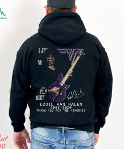 I Just Do What I Do Best And That’s Play Guitar Eddie Van Halen 1955 – 2020 Thank You For The Memories Unisex T Shirt