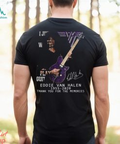 I Just Do What I Do Best And That’s Play Guitar Eddie Van Halen 1955 – 2020 Thank You For The Memories Unisex T Shirt