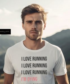 I Love Running Classic T Shirt Sweatshirt