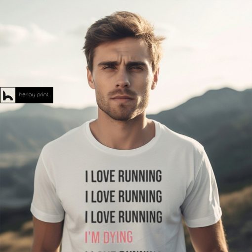 I Love Running Classic T Shirt Sweatshirt