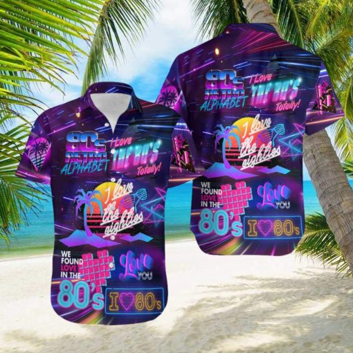 I Love The 80s Neon Music Party Hawaiian Shirt