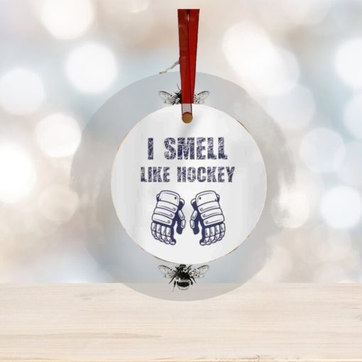 I Smell Like Hockey Round Metal Christmas Ornament