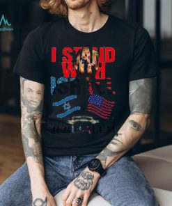 I Stand With Israel Jerusalem Shirt