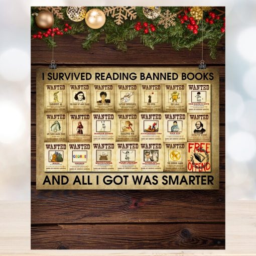 I Survived Reading Banned Books And All I Got Was Smarter Poster