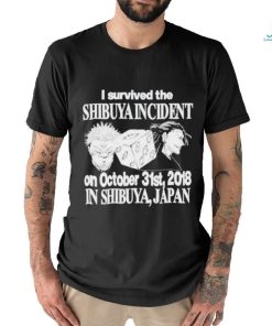 I Survived The Shibuya Incident On October 31St 2018 shirt