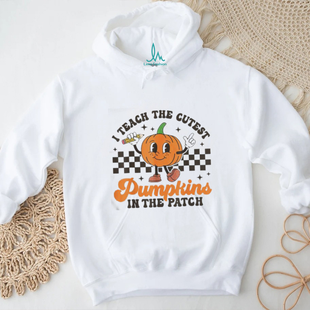 I Teach The Cutest Pumpkins In The Patch Groovy Teacher Fall T Shirt I Teach The Cutest Pumpkins In The Patch Groovy Teacher Fall T Shirt