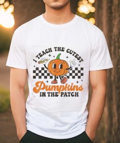 I Teach The Cutest Pumpkins In The Patch Groovy Teacher Fall T Shirt