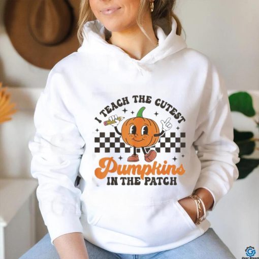 I Teach The Cutest Pumpkins In The Patch Groovy Teacher Fall T Shirt