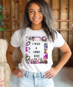 I Was A Cbbc Kid Shirt
