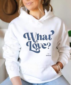 Idkhow what love shirt