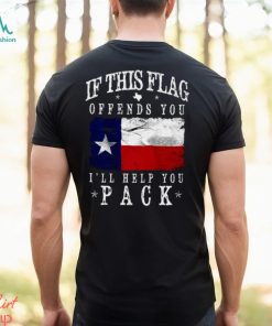 If This Flag Offends You I'll Help You Pack Classic T Shirt, hoodie, sweater, long sleeve and tank top If This Flag Offends You I'll Help You Pack Classic T Shirt