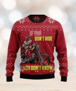 If You Don’t Ride You Don’t Know Christmas For Christmas Gifts Christmas Ugly Wool Knitted Sweater