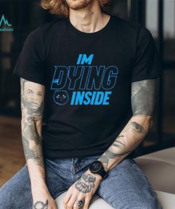 I’m Dying Inside Kitty shirt