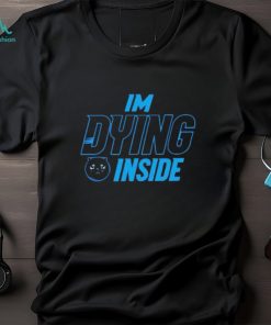 I’m Dying Inside Kitty shirt