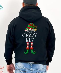 I’m The Crazy Elf Cute Family Christmas Matching Shirt