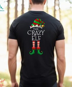 I’m The Crazy Elf Cute Family Christmas Matching Shirt, hoodie, sweater, long sleeve and tank top I’m The Crazy Elf Cute Family Christmas Matching Shirt