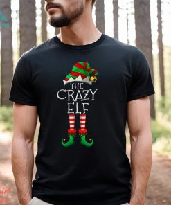 I’m The Crazy Elf Cute Family Christmas Matching Shirt, hoodie, sweater, long sleeve and tank top I’m The Crazy Elf Cute Family Christmas Matching Shirt
