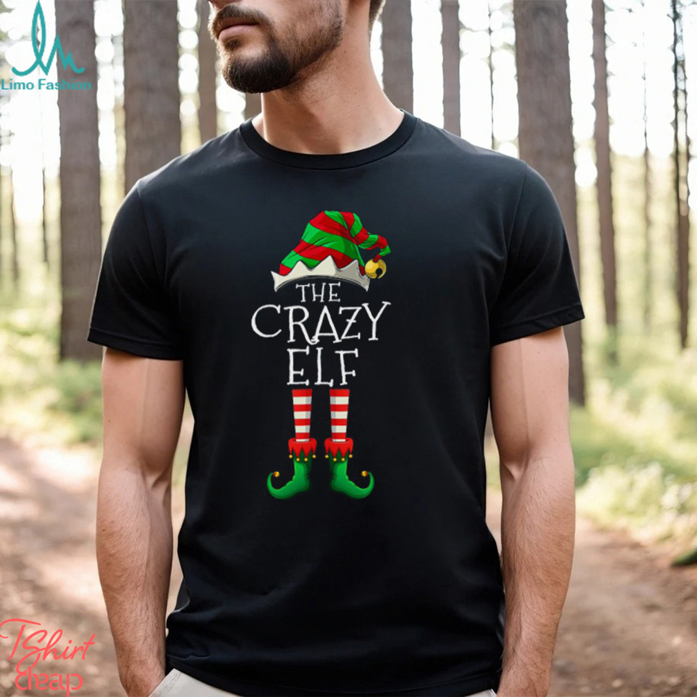 I’m The Crazy Elf Cute Family Christmas Matching Shirt I’m The Crazy Elf Cute Family Christmas Matching Shirt