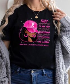 I'm The Storm Black Women Breast Cancer Survivor Pink Ribbon T Shirt
