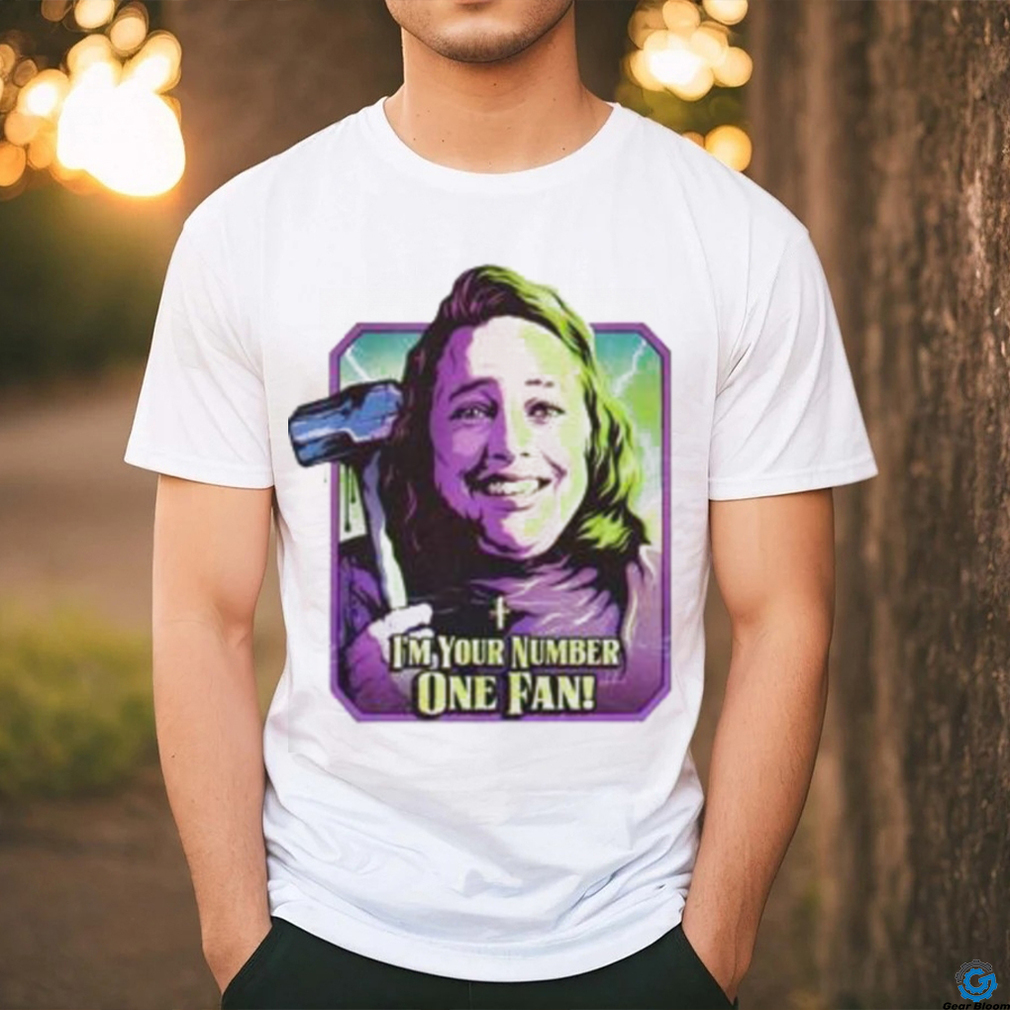 I’m Your Number One Fan Shirt I’m Your Number One Fan Shirt