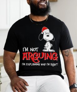 I’m not arguing I’m explaining why I’m right Snoopy shirt