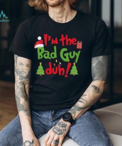 I’m the bad guy duh billie eilish christmas shirt