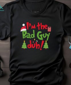 I’m the bad guy duh billie eilish christmas shirt
