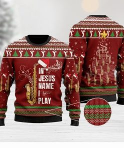 In Jesus Name I Play For Saxophone Lovers Ugly Christmas Sweater