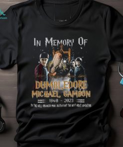 In Memory Of Dumbledore Michael Gambon 1940 2023 signatures classic t shirt
