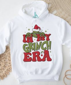 In My Grinch Era Christmas Shirt, hoodie, sweater, long sleeve and tank top In My Grinch Era Christmas Shirt