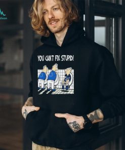 Indianapolis Colts You Can’t Fix Stupid New England Patriot Shirt, hoodie, sweater, long sleeve and tank top Indianapolis Colts You Can’t Fix Stupid New England Patriot Shirt