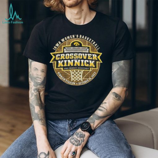 Iowa Hawkeyes Women’s Basketball Crossover At Kinnick October 15, 2023 t shirt