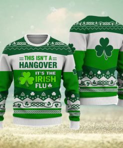 Irish This Isn’t A Hangover St. Patrick’s Day Sweatshirt Long Sleeve Print Fashion Sweater Trending For Men And Women Gift Holidays