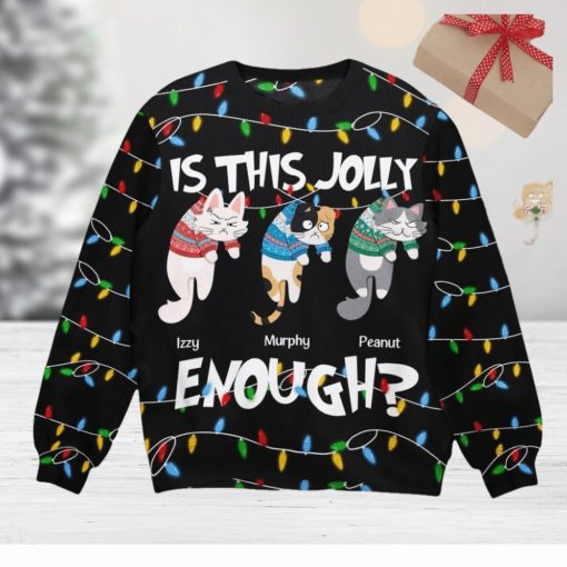 Is This Jolly Enough   Hanging Cat 2   Personalized Ugly Sweater