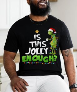 Is This Jolly Enough shirt, hoodie, sweater, long sleeve and tank top Is This Jolly Enough shirt