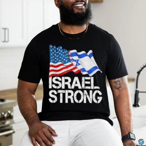 Israel Strong Flag Shirt