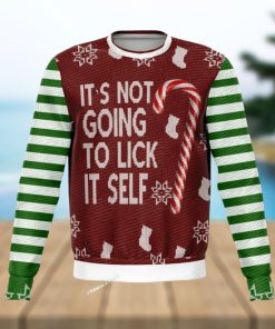 Its Not Going To Lick Itself For Christmas Gifts Ugly Christmas Sweater